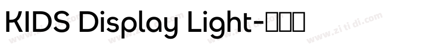 KIDS Display Light字体转换